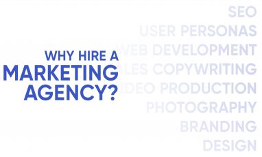 Why Hire a Marketing Agency?